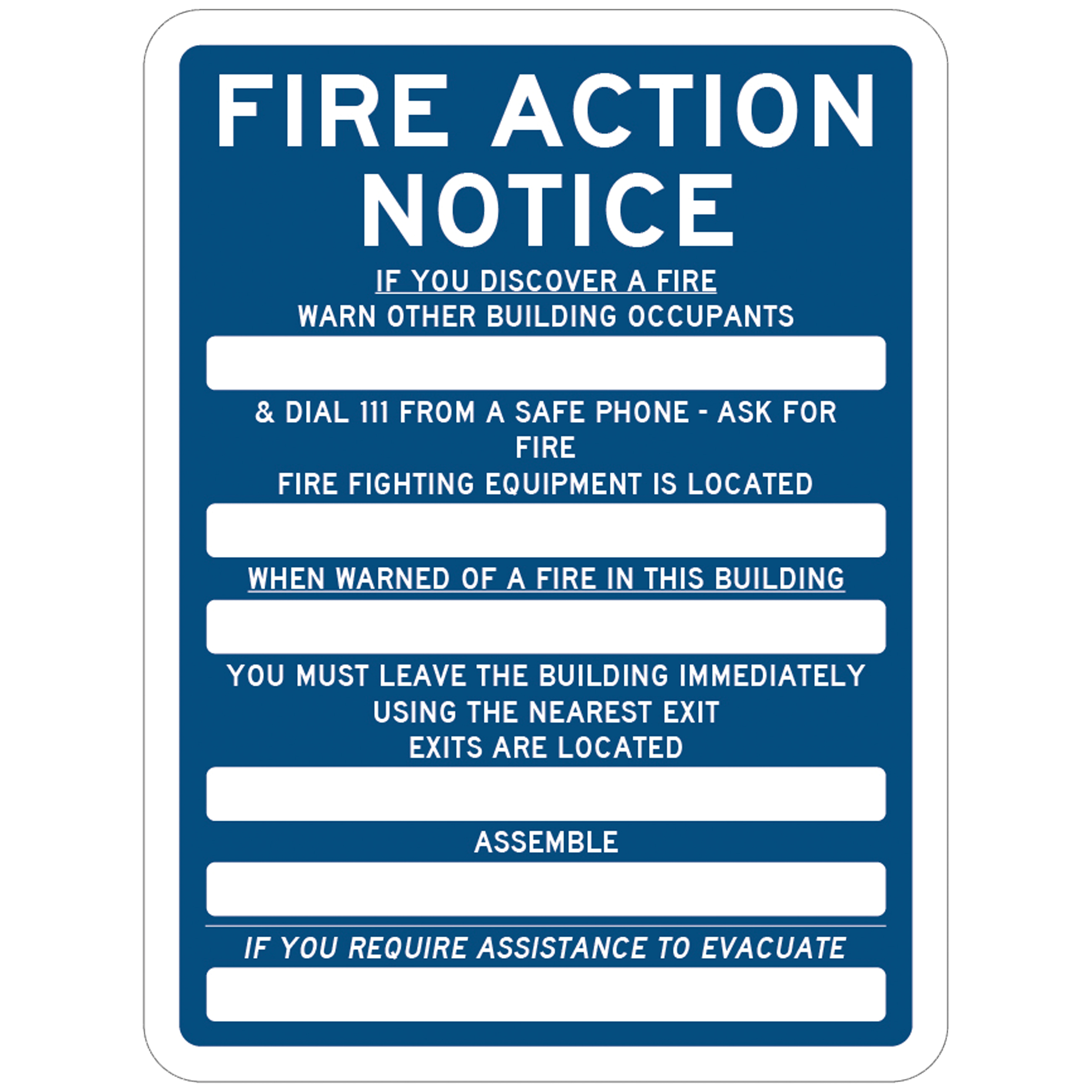 SAFETY SIGN W225 X H300MM FIRE ACTION NOTICE