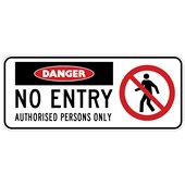 SAFETY SIGN W300 X H125MM DANGER NO ENTRY